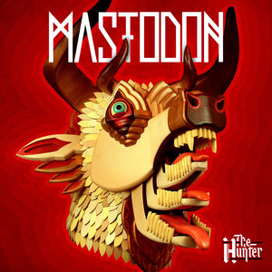 The Hunter [Explicit Content] , Mastodon