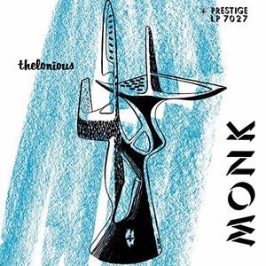 Thelonious Monk Trio , Thelonious Monk