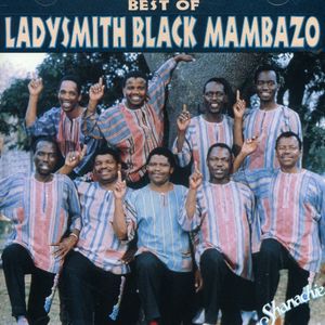 Best of , Ladysmith Black Mambazo