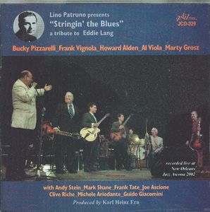 Lino Patruno Presents Stringin The Blues - A Tribute To Eddie Lang , Various Artists
