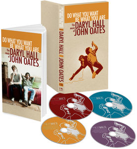 Do What You Want Be What You Are: The Music of , Hall & Oates
