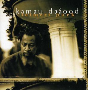Leimert Park , Kamau Daaood