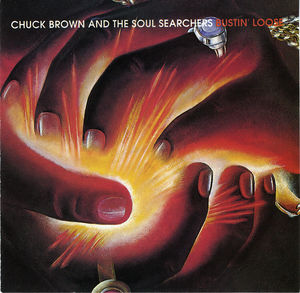 Bustin' Loose , Chuck Brown & the Soul Searchers