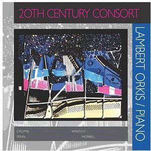 20th Century Consort , Lambert Orkis