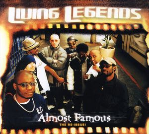 Almost Famous , The Living Legends
