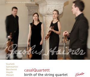 Birth of the String Quartet , Casal Quartett