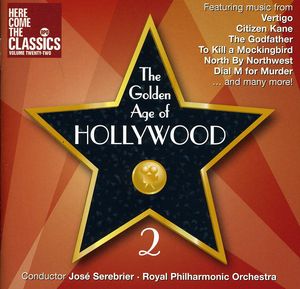 Golden Age of Hollywood 2 , José Serebrier