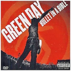 Bullet in a Bible [Explicit Content] , Green Day
