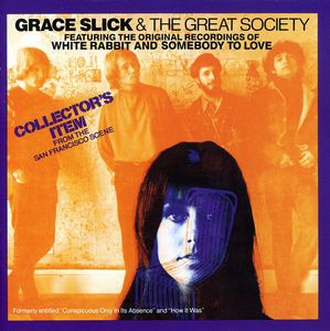 Grace Slick and The Great Society , The Great Society