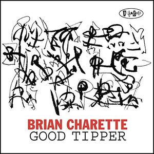Good Tipper , Brian Charette