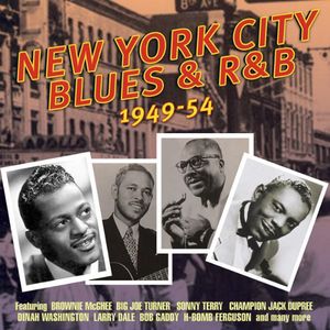 New York City Blues & R&B: 1949-54 , Various Artists