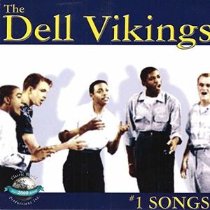 #1 Songs , Dell Vikings