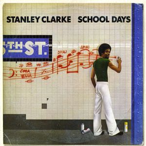 School Days [Import] , Stanley Clarke