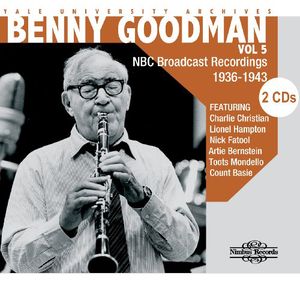 Yale University Archives, Vol. 5 , Benny Goodman