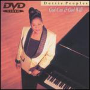 God Can God Will: Live in Atlanta , Dottie Peoples