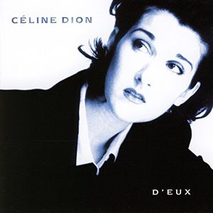 D'eux [Import] , Celine Dion