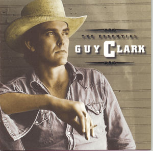 The Essential Guy Clark , Guy Clark