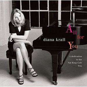 All for You: A Dedication to the Nat [Import] , Diana Krall