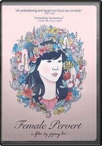 Female Pervert , Jennifer Kim