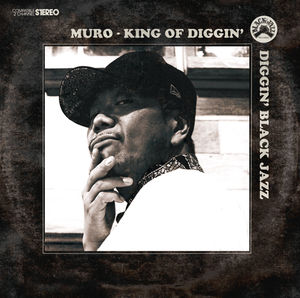 King of Diggin: Diggin Black Jazz , Muro