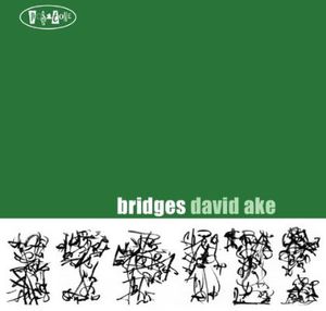 Bridges , David Ake