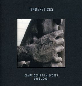 Claire Denis Film Scores 1996 - 2009 , Tindersticks