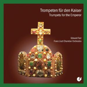 Trumpets for the Emperor , Edward H. Tarr