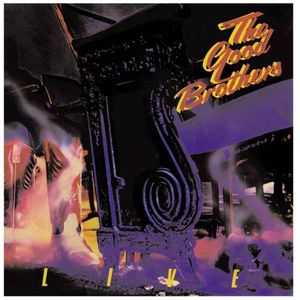 Best of the Good Brothers: Live , Good Brothers