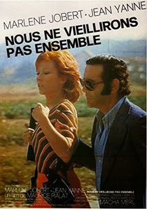 We Won't Grow Old Together , Jean Yanne