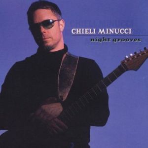 Night Grooves , Chieli Minucci
