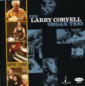 Impressions , Larry Coryell