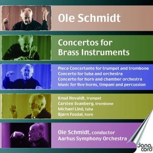 Concertos for Brass Instruments , Ole Schmidt