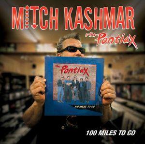 100 Miles to Go , Mitch Kashmar