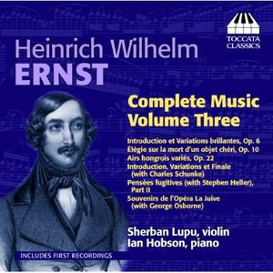 Ernst Complete Music 3 , Sherban Lupu