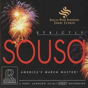 Strictly Sousa , Dallas Wind Symphony
