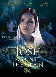 Josh: Against the Grain , Nyla Jafri