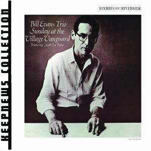 Sunday at the Village Vanguard: Keepnews Coll , Bill Evans