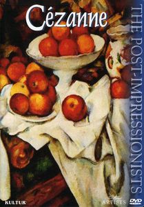 The Great Artists: The Post-Impressionists: Cézanne 