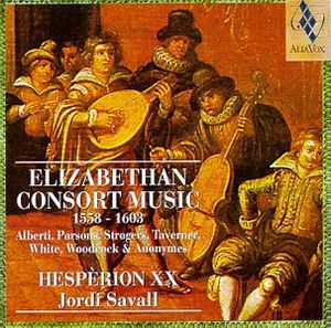 Elizabethan Consort Music: 1558-1603 , Jordi Savall