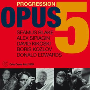 Progression , Opus 5
