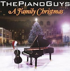 Family Christmas , The Piano Guys