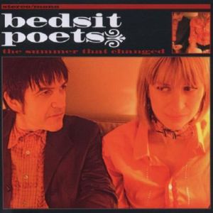 The Summer That Changed , Bedsit Poets