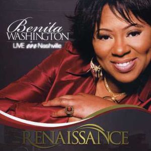 Renaissance , Benita Washington