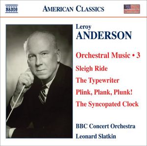 Orchestral Works 3 , Leonard Slatkin