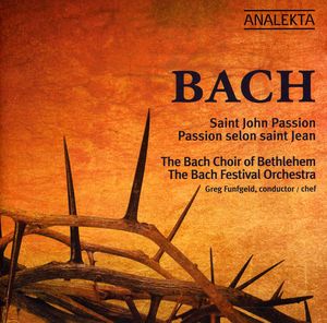 Saint John Passion , J.S. Bach