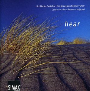 Hear , Norwegian Soloists Choir