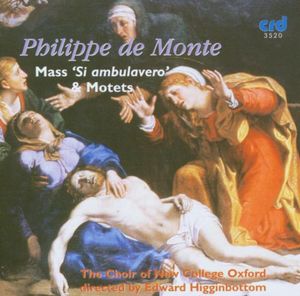 Mass Si Ambulavero & Motets , Edward Higginbottom