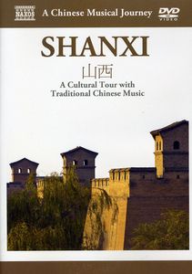 Musical Journey: Shanxi - Cultural Tour 