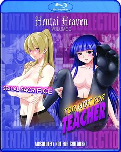 Hentai Heaven Collection II (Too Hot for Teacher & Sexual Sacrifice) 