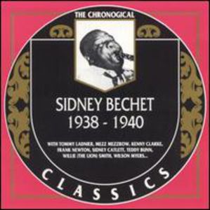 1938-1940 , Sidney Bechet
